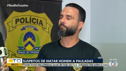 Delegado explica prisão de dois suspeitos de matar homem em Palmas