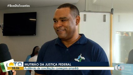 Mutirão da Justiça federal com conciliação de acordos inicia nesta terça-feira (5)