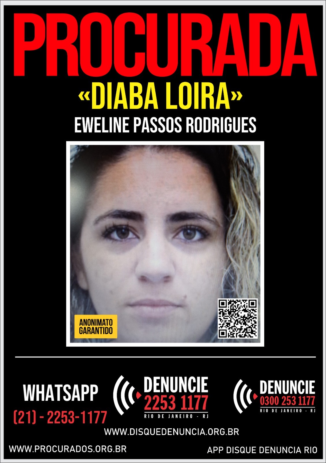 'Diaba loira': polícia do RJ procura por mulher que teria virado traficante após sofrer tentativa de feminicídio e se aliado a duas facções