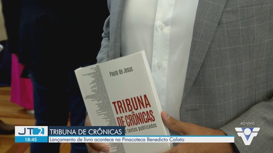 Pinacoteca Benedicto Calixto realiza lançamento do livro Tribuna Crônicas - Programa: Jornal Tribuna 2ª Edição 