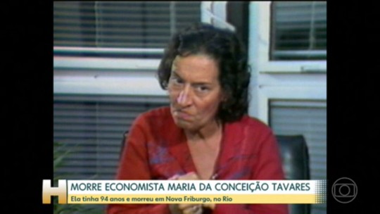 Maria da Conceição Tavares, economista e professora, morre aos 94 anos - Programa: Jornal Hoje 