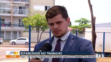 Advogado tira dúvidas sobre estabilidade em emprego público e em regime CLT