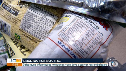 Saiba quais informações nutricionais devem ser observadas nas embalagens
