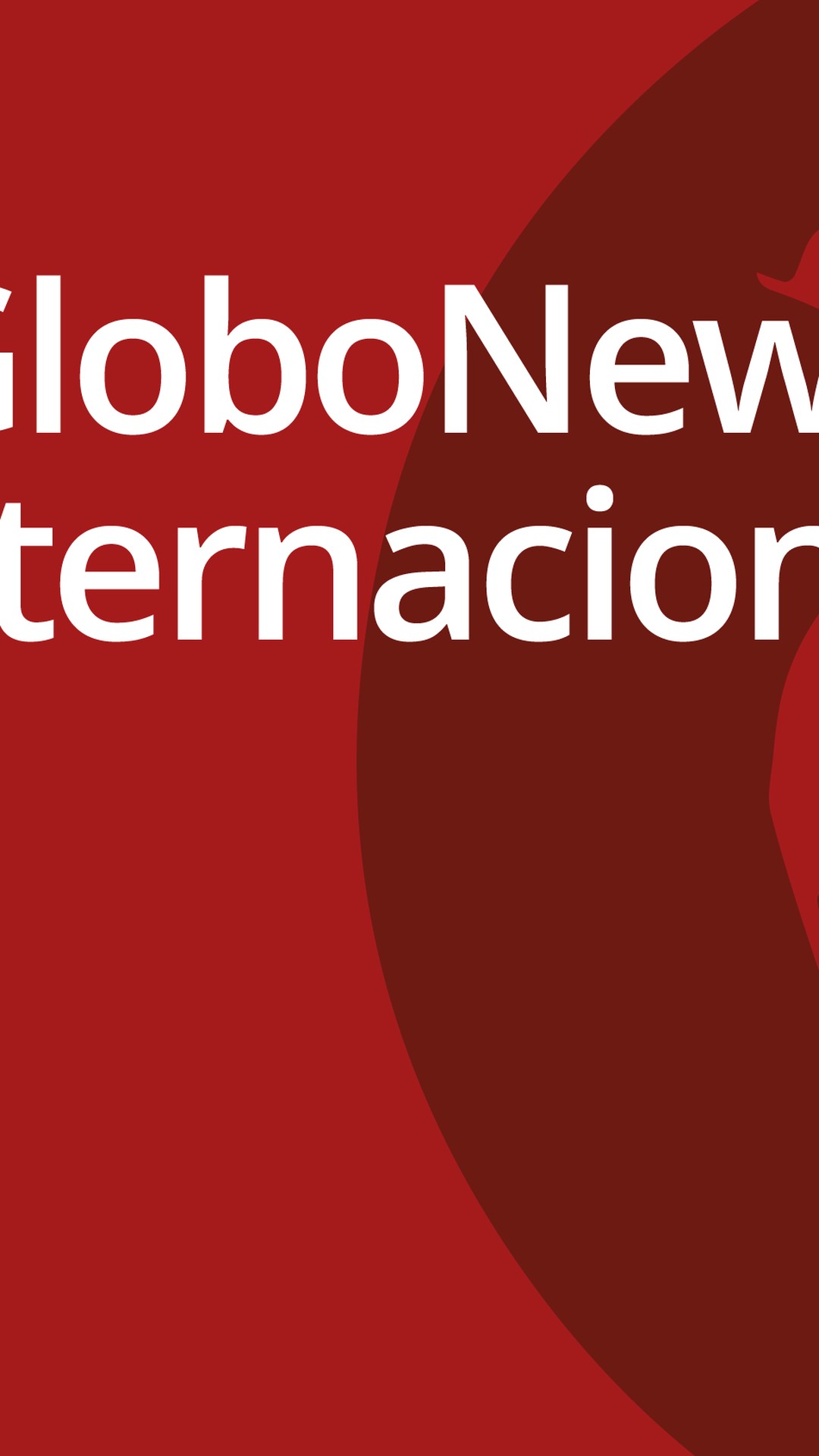 Listen to GloboNews Internacional podcast