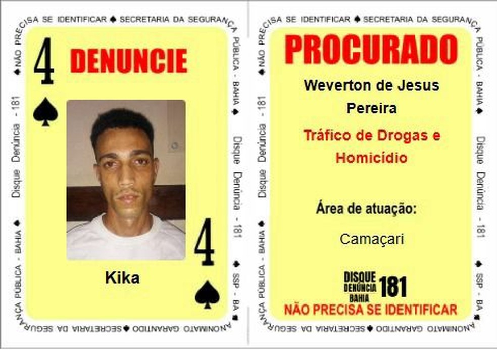 Por fim, a carta "Quatro de Espadas" passa a estampar o rosto Weverton de Jesus Pereira, conhecido como “Kika”. — Foto: SSP-BA