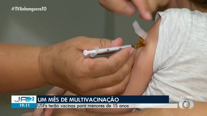 Mês de agosto será de multivacinação em Palmas