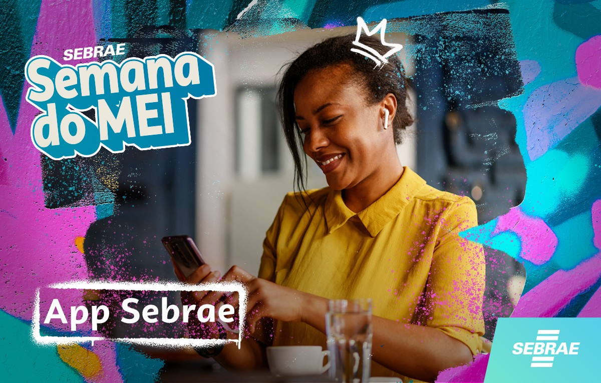 Quer vender mais ou formalizar sua empresa? O App do Sebrae mostra o caminho