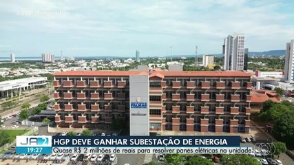 HGP deve ganhar subestação de energia em projeto de quase R$ 2 milhões para evitar panes