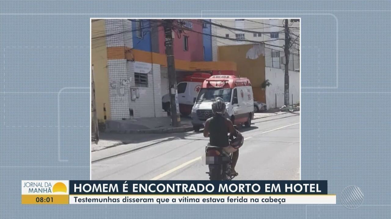 Homem é encontrado morto dentro de quarto de hotel em Salvador | G1