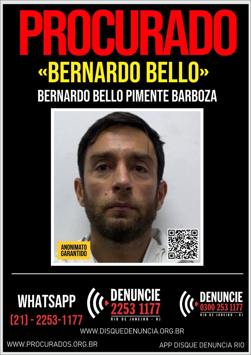 Bernardo Bello é procurado por três crimes — Foto: Divulgação