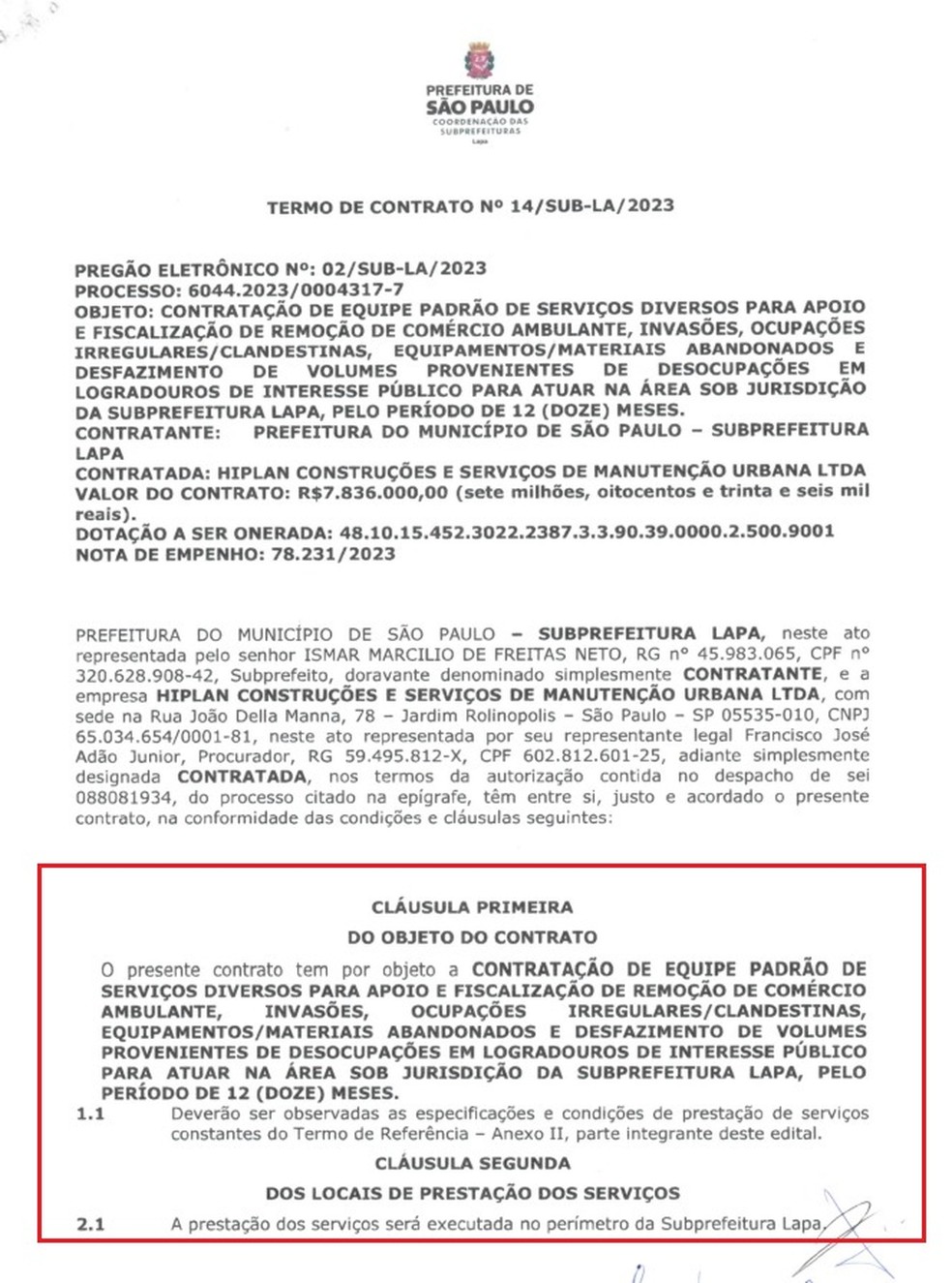 Contrato da Subprefeitura da Lapa para contratação de mão de obra terceirizada de fiscais que devem atuar estritamente da área de responsabilidade do órgão. — Foto: Reprodução