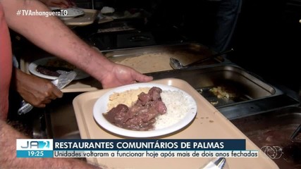 Restaurantes comunitários de Palmas voltam a funcionar; saiba detalhes
