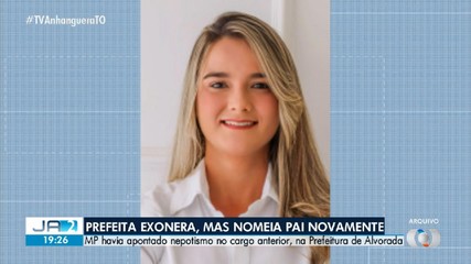 Prefeita exonera e nomeia pai novamente mesmo após MP apontar nepotismo