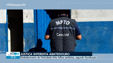 Justiça interdita abatedouro em Natividade