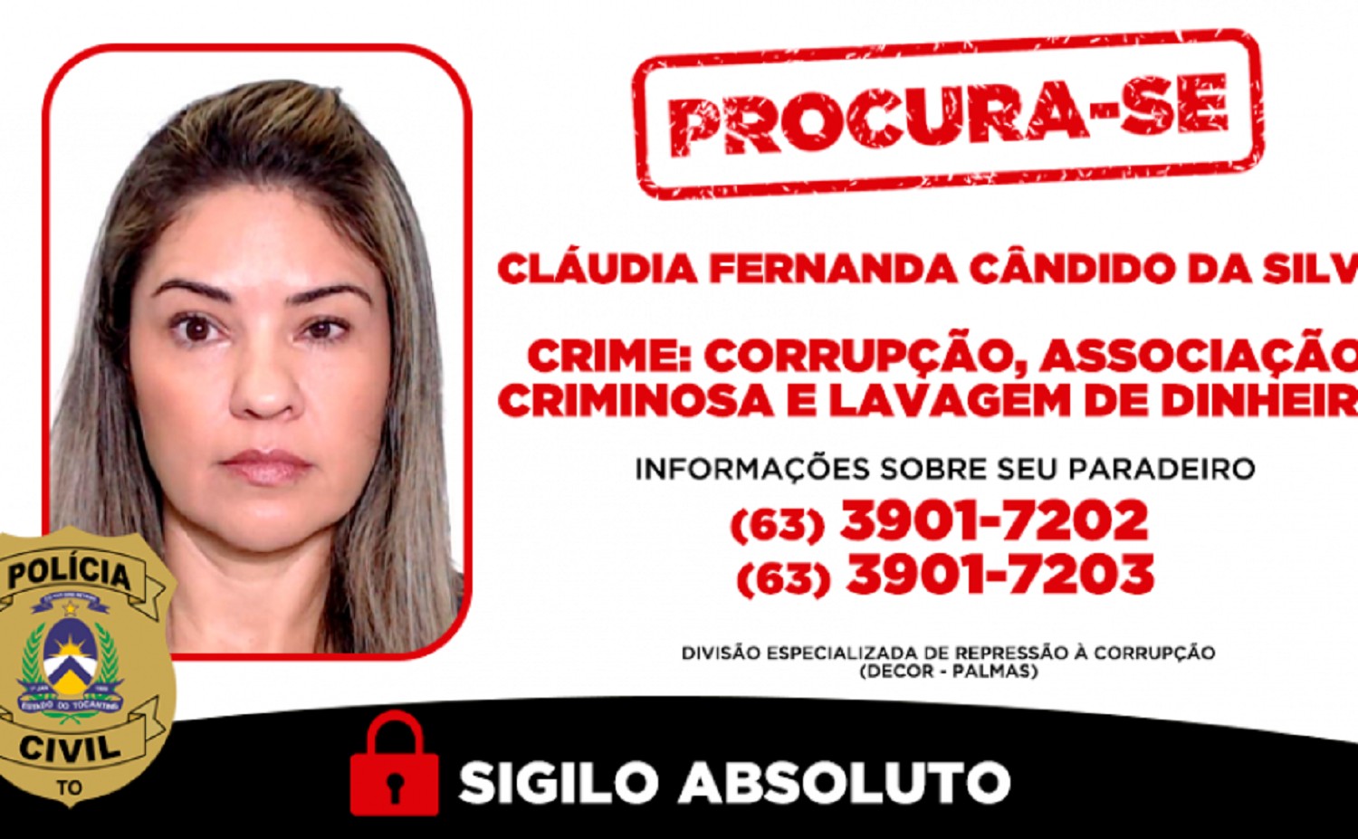 Após prisão de secretária, polícia procura por emp