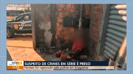 Homem é preso suspeito de cometer crimes em série em Araguaína