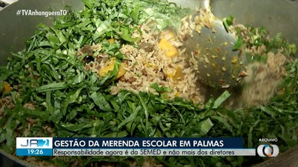Gestão de merenda escolar de Palmas será feita pela Semed