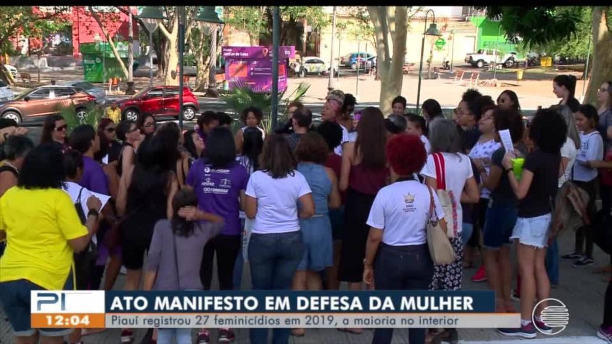 Piauí Registra 27 Feminicídios E Ato Em Teresina Pede O Fim Da Violência Contra A Mulher Piauí 