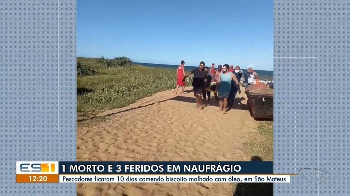 Pescadores a deriva ficaram 10 dias comendo biscoito molhado com óleo em  São Mateus