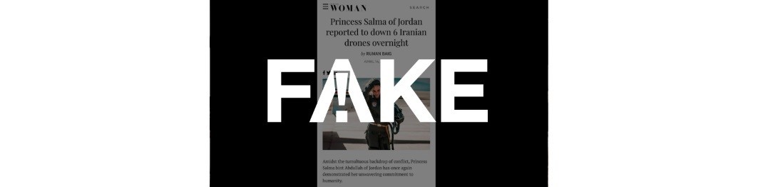 É #FAKE que princesa Salma, da Jordânia, relatou em revista ter derrubado 6 drones iranianos