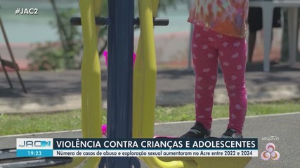 Casos de abuso e exploração sexual aumentaram no Acre entre 2022 e 2024