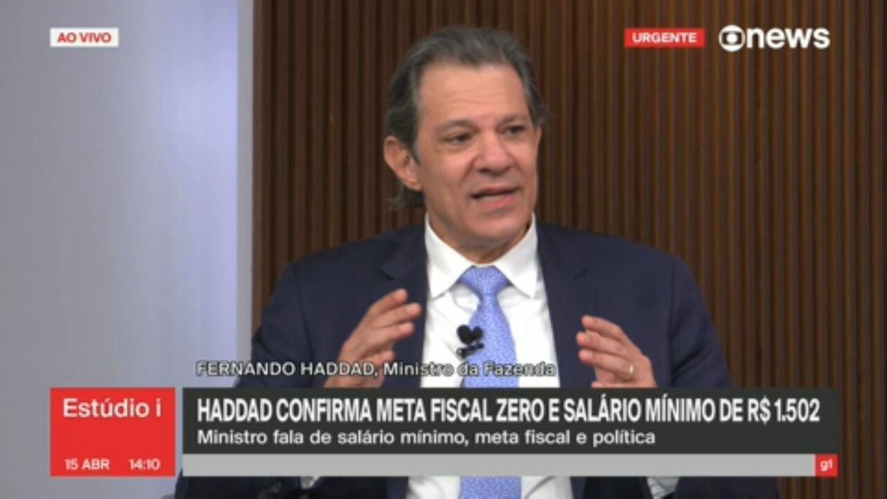 Haddad Confirma Meta De Déficit Zero E Que Salário Mínimo Deve Ser De R