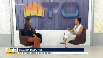 Bom Dia Responde fala sobre plano de parto
