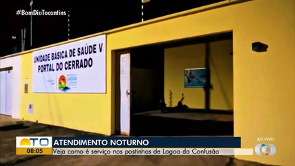 Lagoa da Confusão inicia atendimentos noturnos nas unidades básicas de saúde