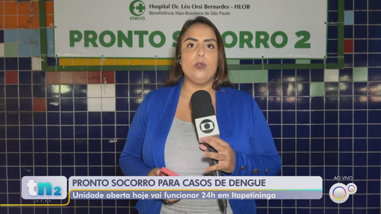 Itapetininga abre pronto-socorro 24 horas para pacientes com dengue - Programa: TEM Notícias 2ª Edição – Sorocaba/Jundiaí 