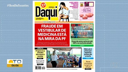 Suposta fraude em vestibular de medicina é destaque no Jornal Daqui