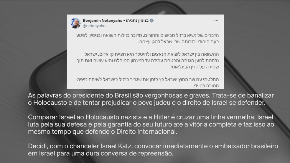 Em publicação numa rede social, Netanyahu reage à fala de Lula comparando guerra em Gaza ao Holocausto — Foto: Reprodução/GloboNews