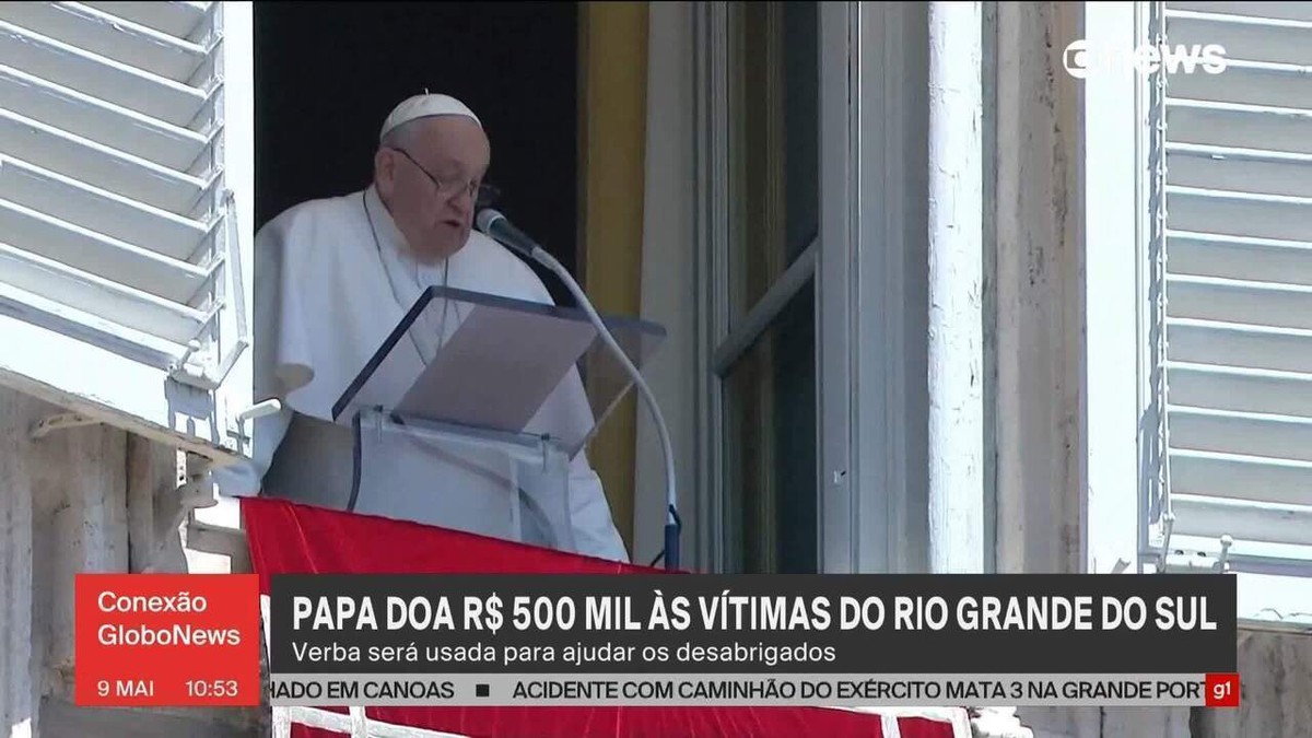 Papa destina 100 mil euros para vítimas das enchentes do RS, diz Vaticano 