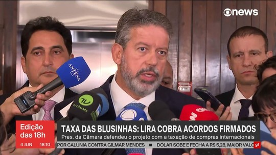 Lira cobra governo após impasse no Senado sobre votação de 'taxa das blusinhas' - Programa: Jornal GloboNews edição das 18h 
