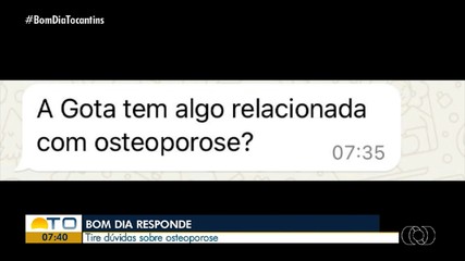 Telespectadores tiram dúvidas sobre osteoporose no Bom Dia Responde