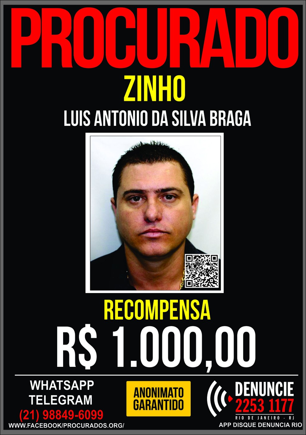 Antigo cartaz de procurado de Luís Antônio da Silva Braga, o Zinho — Foto: Reprodução/Portal dos Procurados