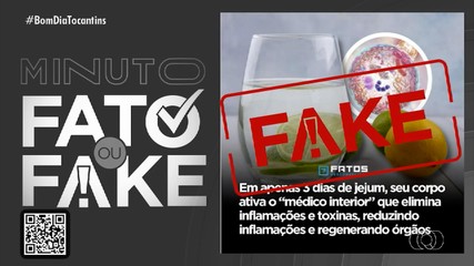 Saiba o que é verdade ou mentira no Minuto Fato ou Fake do g1