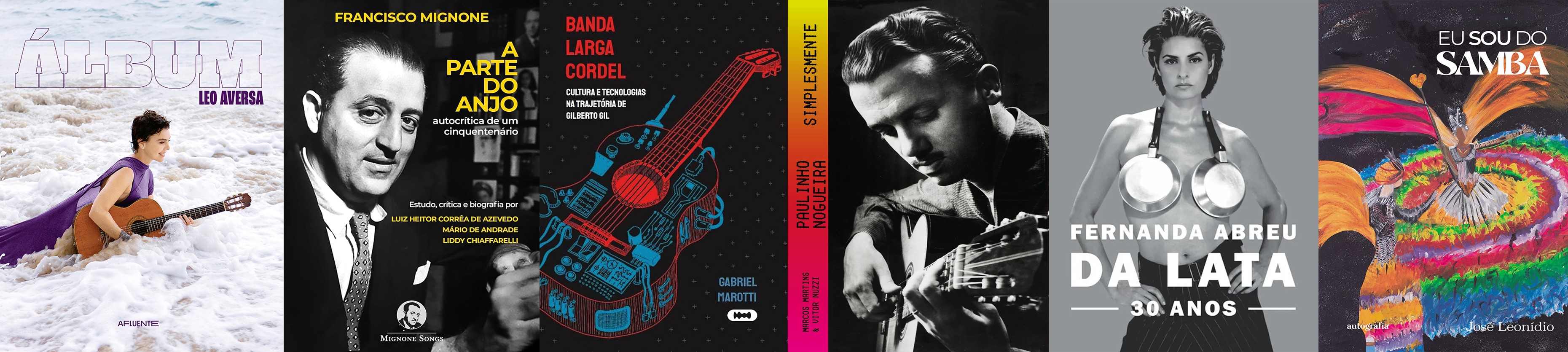 Livros sobre Gilberto Gil, Francisco Mignone, Fernanda Abreu, Paulinho Nogueira e personalidades do samba ampliam bibliografia musical brasileira