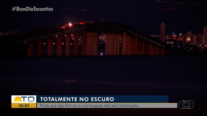 Falta de iluminação na ponte entre Palmas e Luzimangues preocupa usuários
