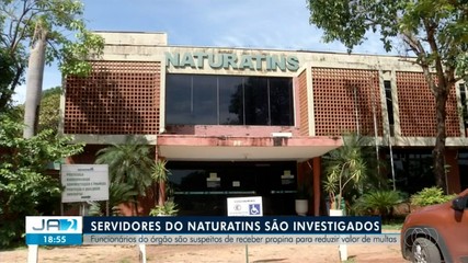 Servidores do Naturatins são investigados por suspeita de propina; entenda
