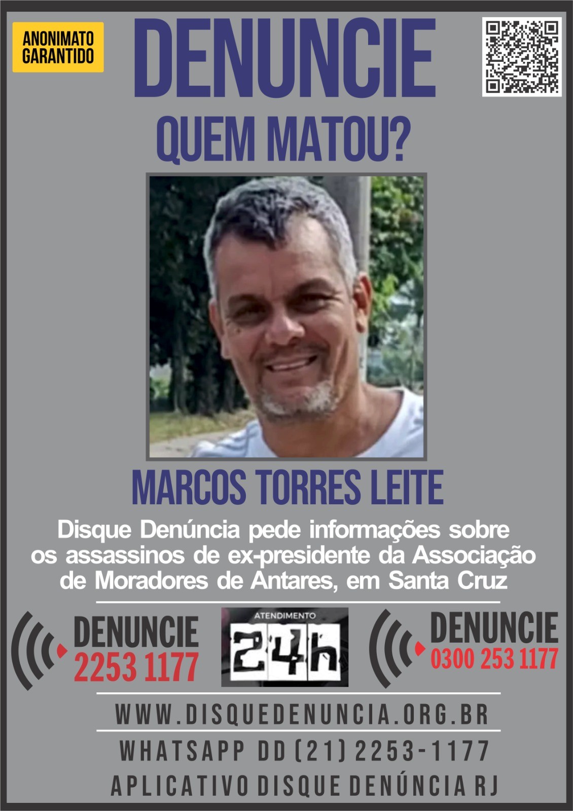 Disque Denúncia pede informações de assassinos de ex-presidente da associação de moradores do Antares 