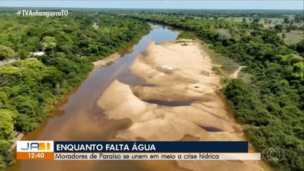 Moradores de Paraíso se mobilizam diante da crise hídrica