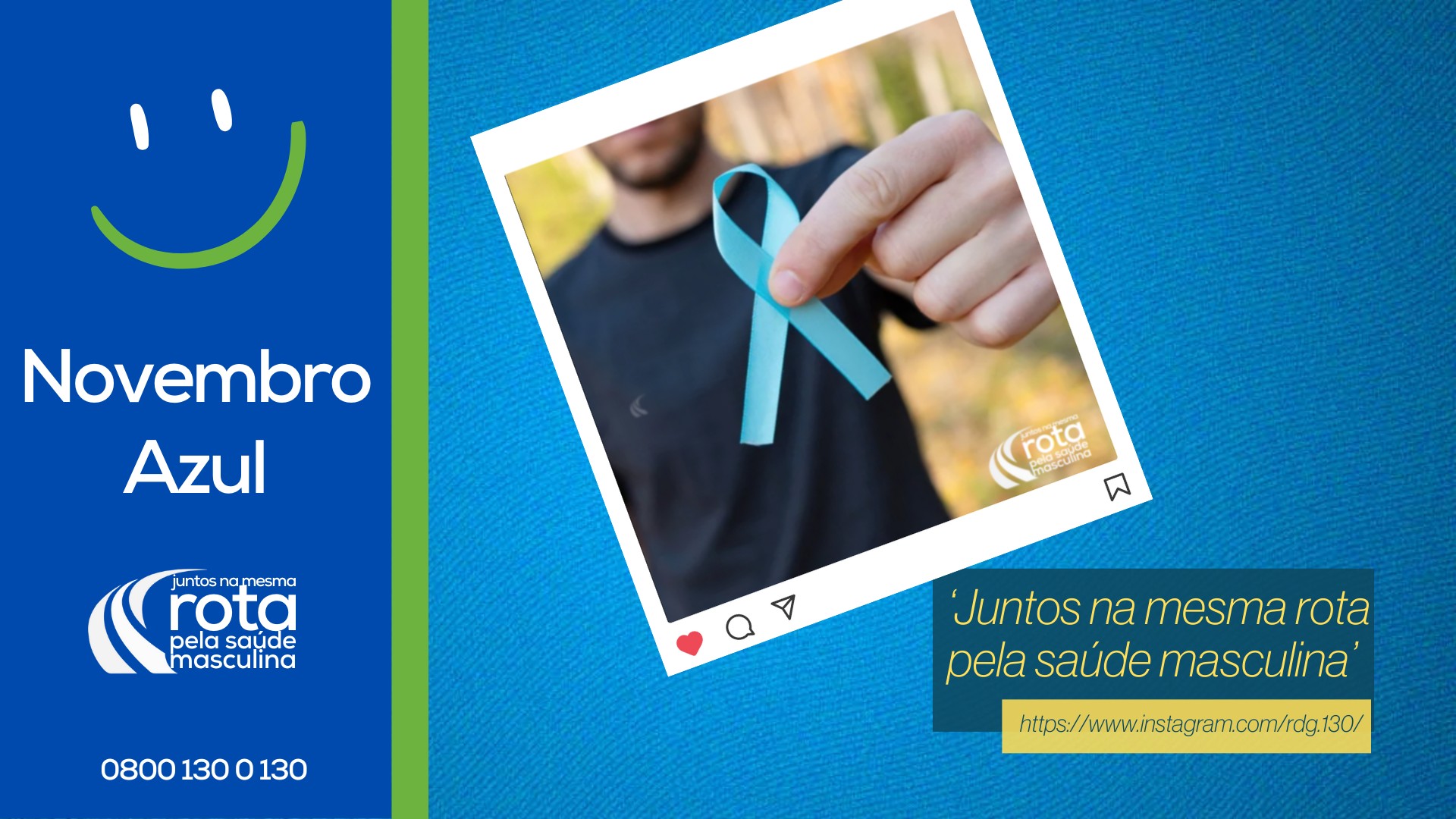 Novembro Azul: Juntos na mesma rota pela saúde masculina