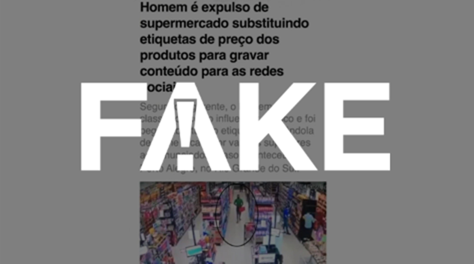 É #FAKE imagem que imita página do  g1 e diz que homem foi expulso de supermercado por mudar etiquetas de preço