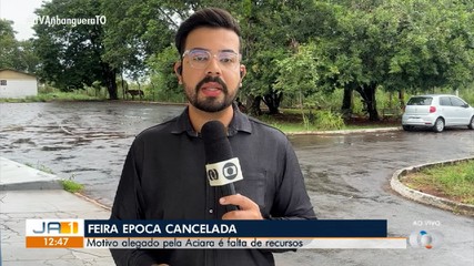 Feira de negócios tradicional em Araguaína é cancelada