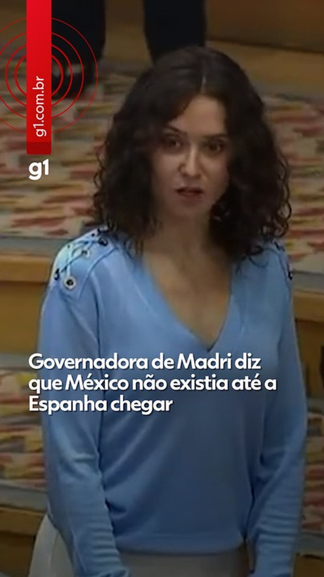 'O México não existiu até a Espanha chegar', diz governadora de Madri; veja VÍDEO 