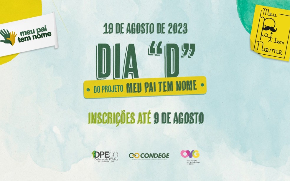 Projeto “Meu Pai Tem Nome", da Defensoria Pública do Estado de Goiás (DPE-GO) — Foto: Divulgação/DPE-GO