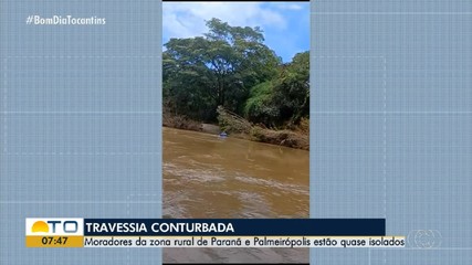 Moradores da zona rural de Paranã dizem estar 'ilhados' por falta de travessia