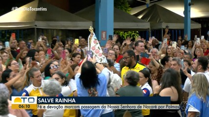 Fé e devoção marcam a passagem de Nossa Senhora de Nazaré em Palmas