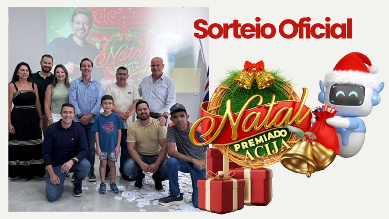 ACIJA celebra sucesso histórico da Campanha Natal Premiado 2025