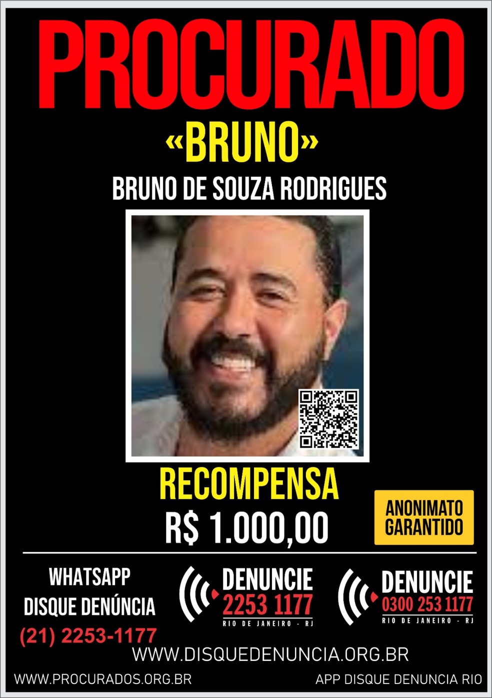 Disque Denúncia oferece recompensa por informações que levem à prisão de Bruno de Souza Rodrigues  — Foto: Divulgação 